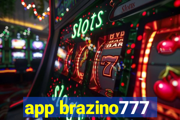 app brazino777